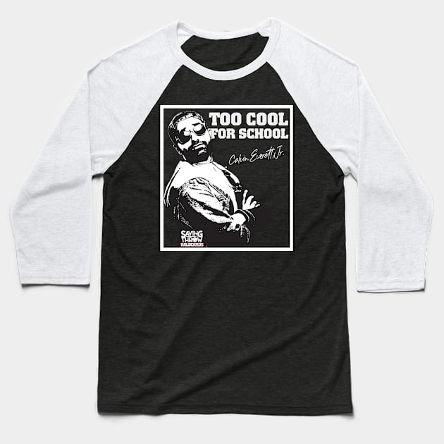 Too Cool For School - Wildcards RPG Baseball T-Shirt by Saving Throw Loot